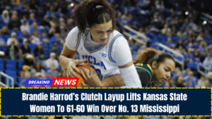 Brandie Harrod’s Clutch Layup Lifts Kansas State Women To 61-60 Win Over No. 13 Mississippi