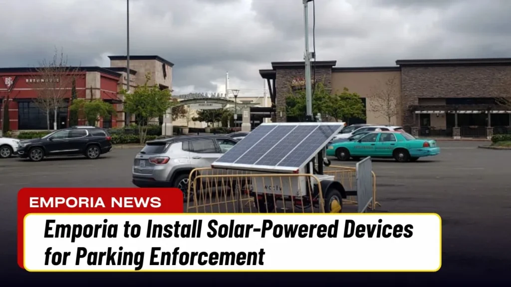 Emporia to Install Solar-Powered Devices for Parking Enforcement