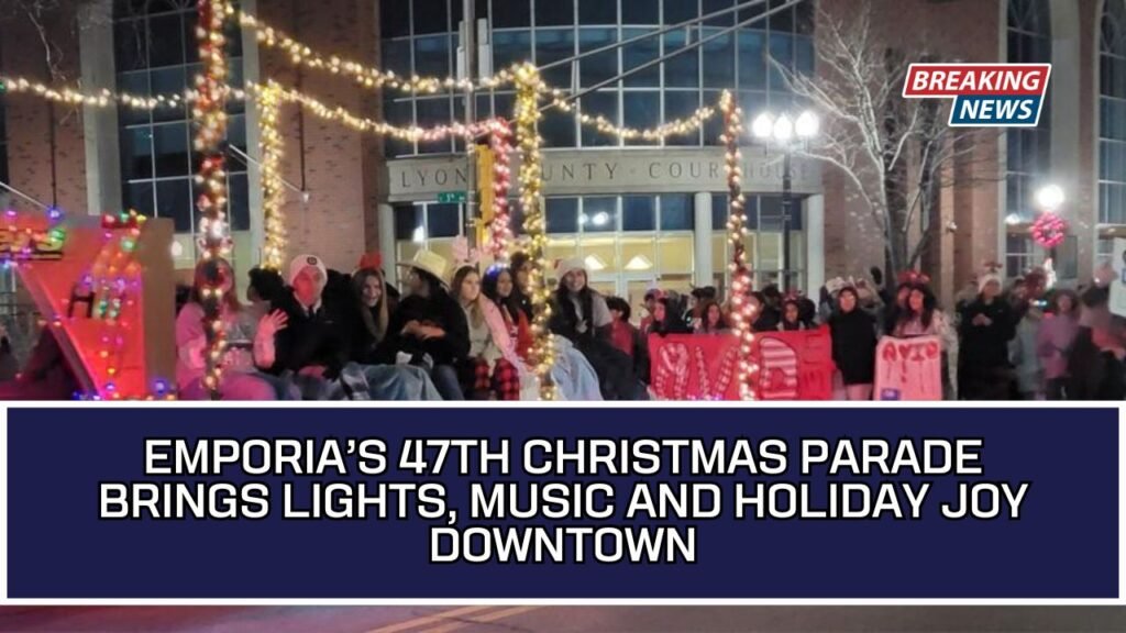 Emporia’s 47th Christmas Parade Brings Lights, Music And Holiday Joy Downtown