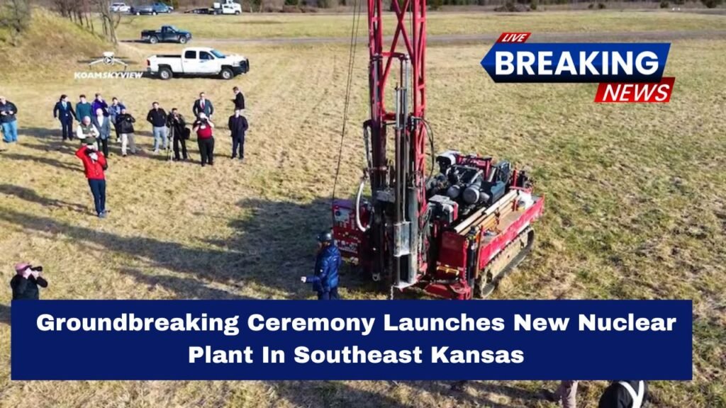 Groundbreaking Ceremony Launches New Nuclear Plant In Southeast Kansas