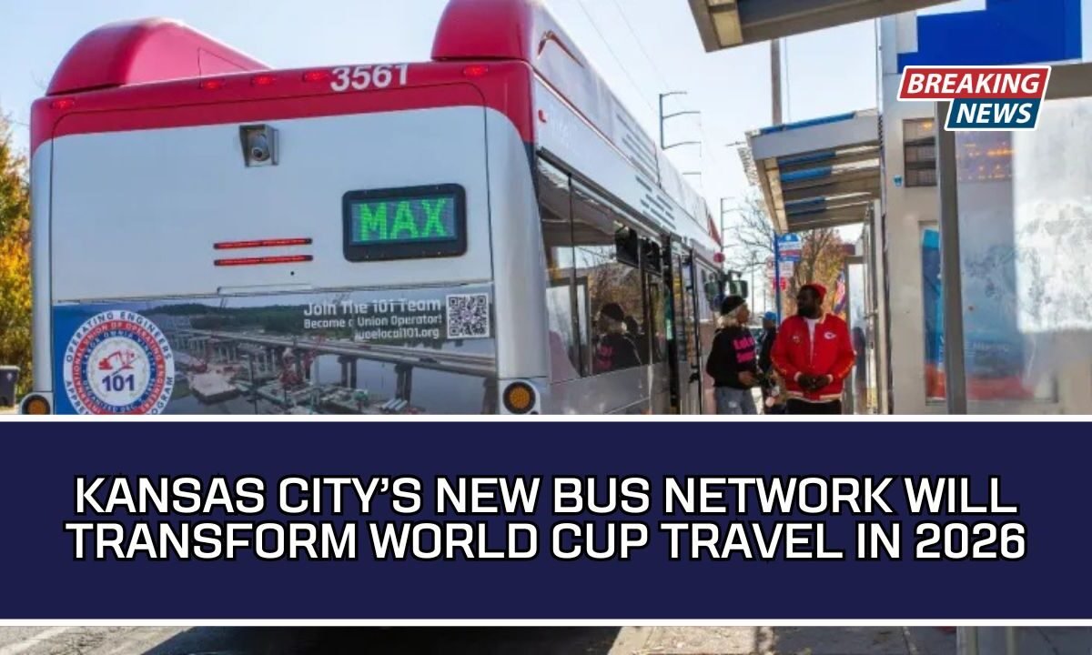 Kansas City’s New Bus Network Will Transform World Cup Travel In 2026