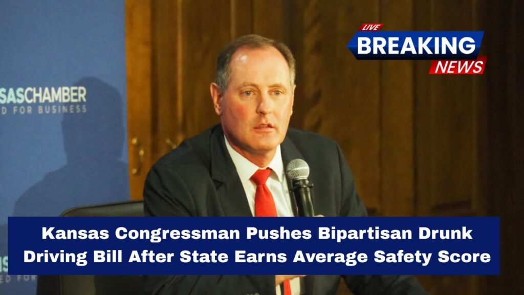 Kansas Congressman Pushes Bipartisan Drunk Driving Bill After State Earns Average Safety Score