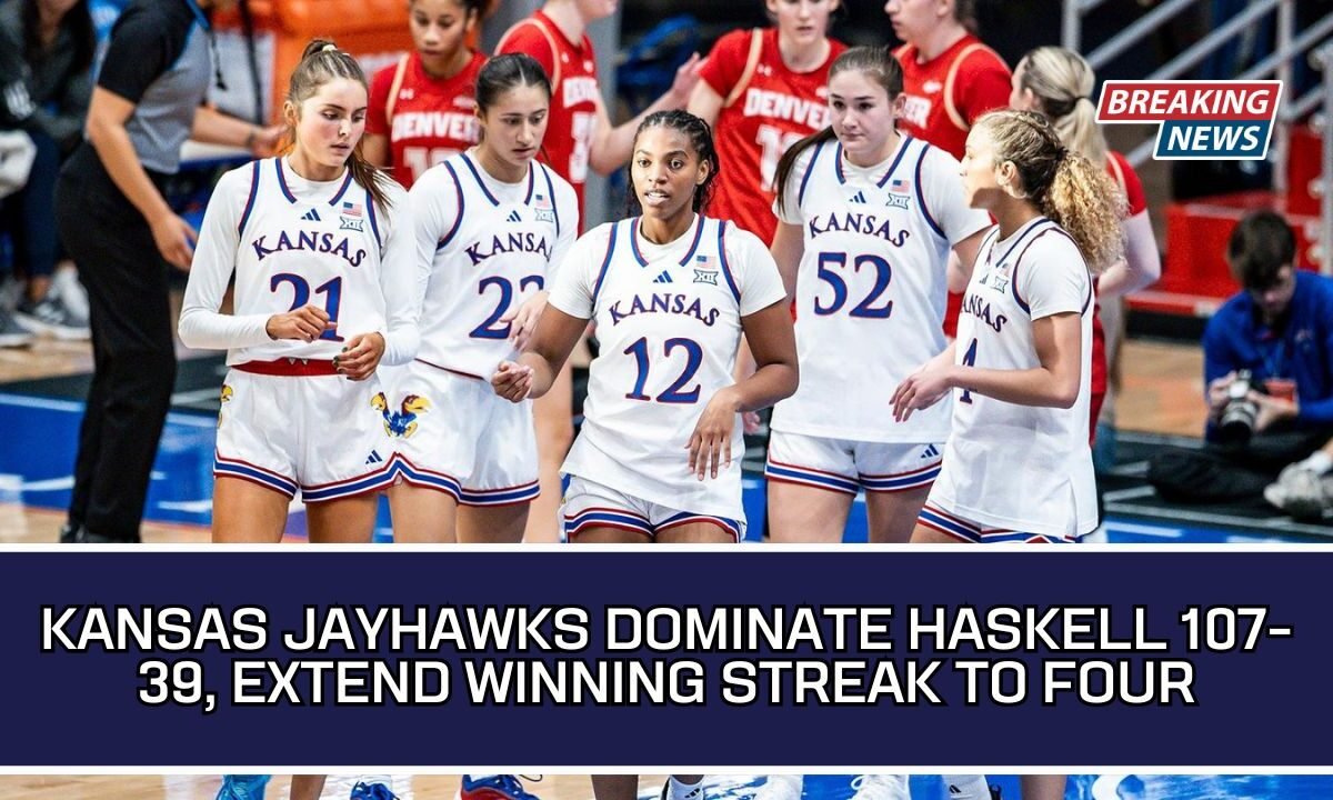 Kansas Jayhawks Dominate Haskell 107-39, Extend Winning Streak To Four