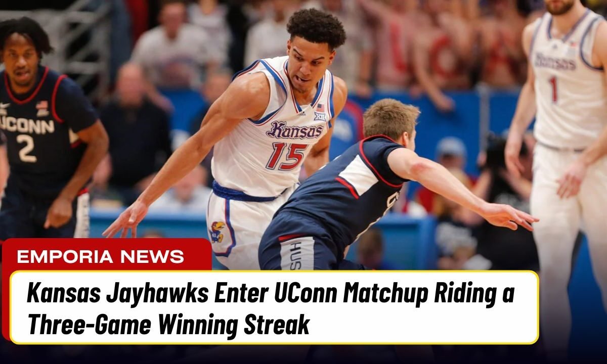 Kansas Jayhawks Enter UConn Matchup Riding a Three-Game Winning Streak