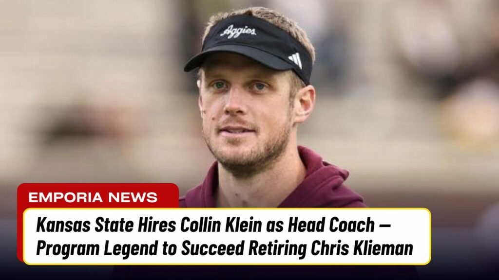 Kansas State Hires Collin Klein as Head Coach — Program Legend to Succeed Retiring Chris Klieman
