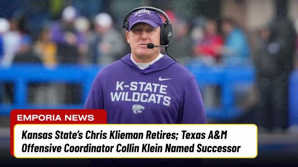 Kansas State’s Chris Klieman Retires; Texas A&M Offensive Coordinator Collin Klein Named Successor
