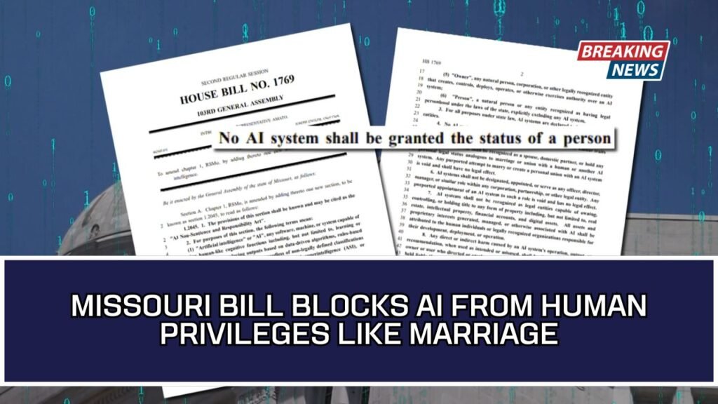 Missouri Bill Blocks AI From Human Privileges Like Marriage
