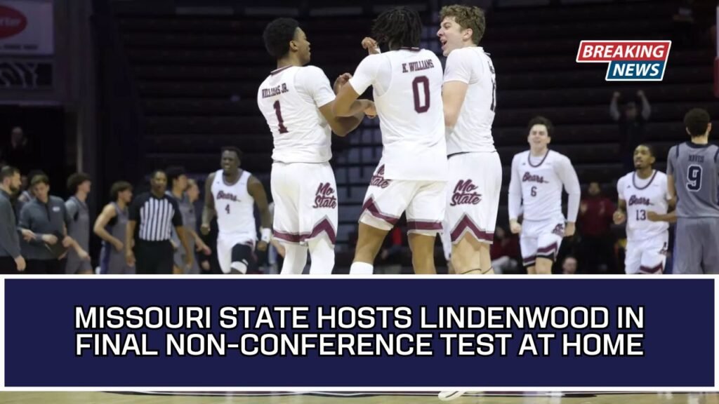 Missouri State Hosts Lindenwood In Final Non-Conference Test At Home