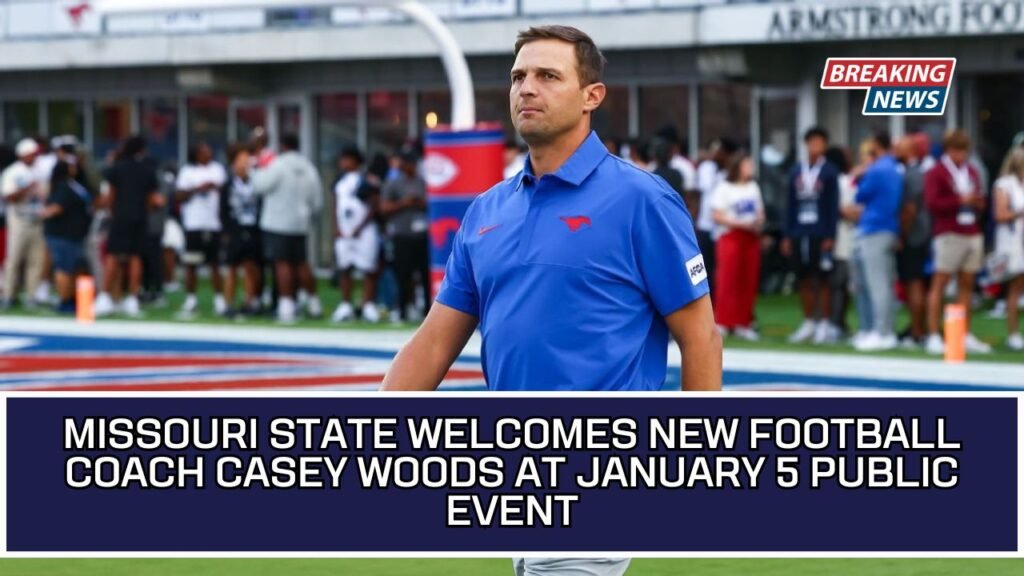 Missouri State Welcomes New Football Coach Casey Woods At January 5 Public Event