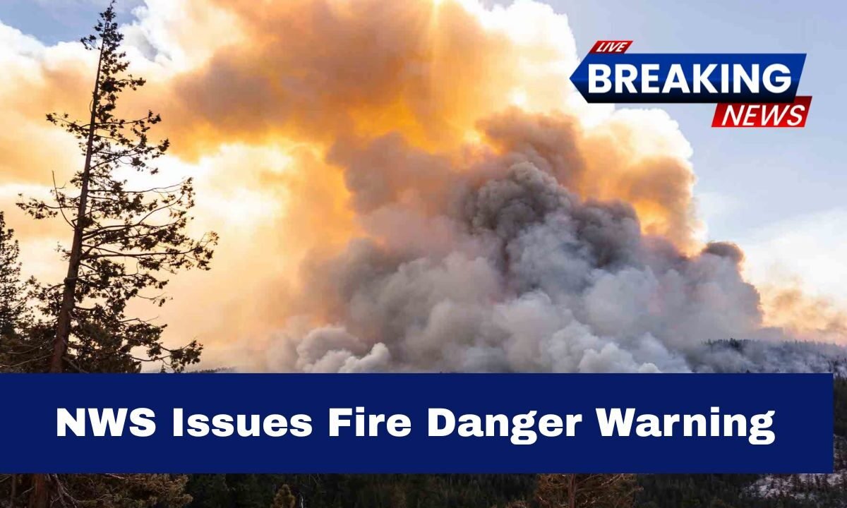 NWS Issues Fire Danger Warning