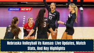 Nebraska Volleyball Vs Kansas: Live Updates, Match Stats, And Key Highlights