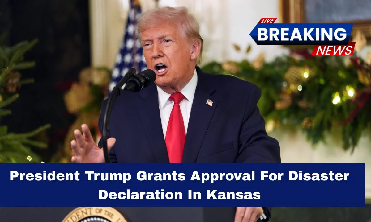 President Trump Grants Approval For Disaster Declaration In Kansas