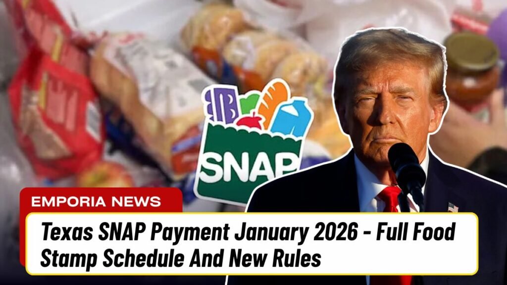 Texas SNAP Payment January 2026 - Full Food Stamp Schedule And New Rules