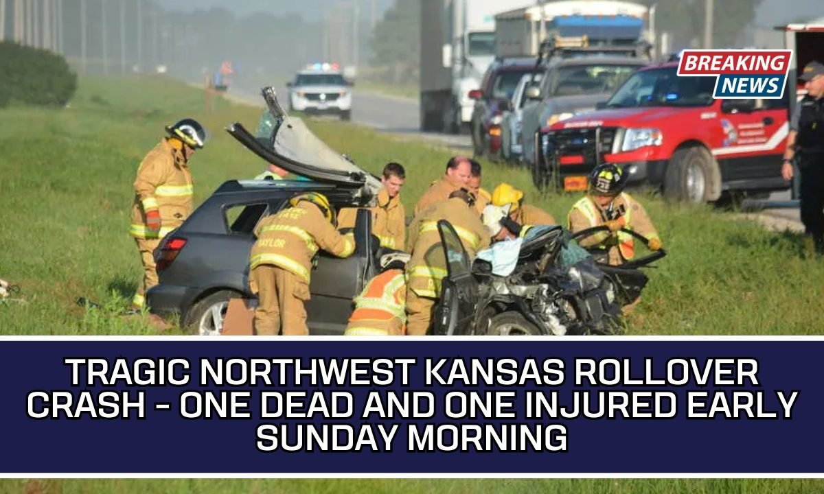 Tragic Northwest Kansas Rollover Crash - One Dead And One Injured Early Sunday Morning