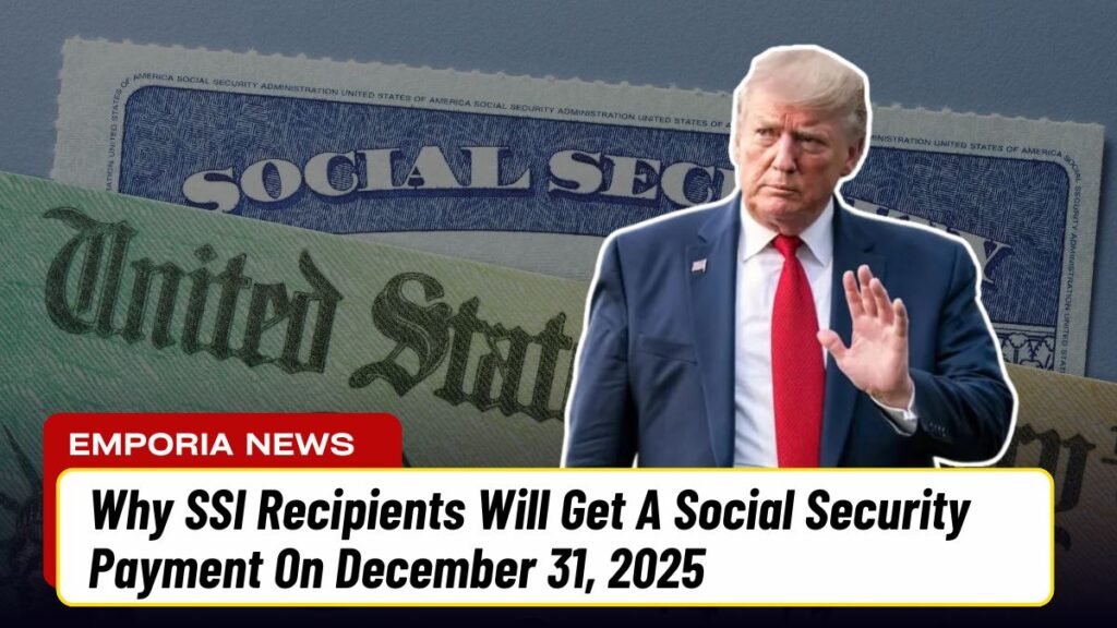 Why SSI Recipients Will Get A Social Security Payment On December 31, 2025