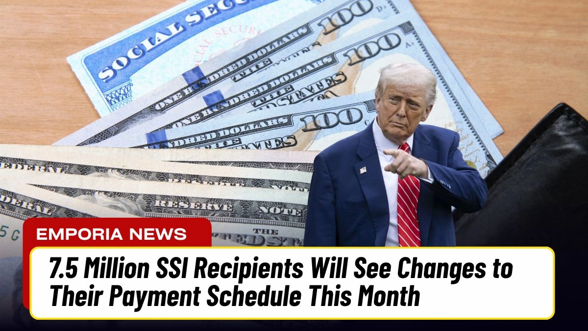 7.5 Million SSI Recipients Will See Changes to Their Payment Schedule This Month