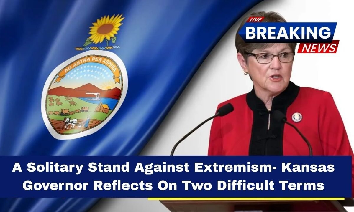 A Solitary Stand Against Extremism- Kansas Governor Reflects On Two Difficult Terms