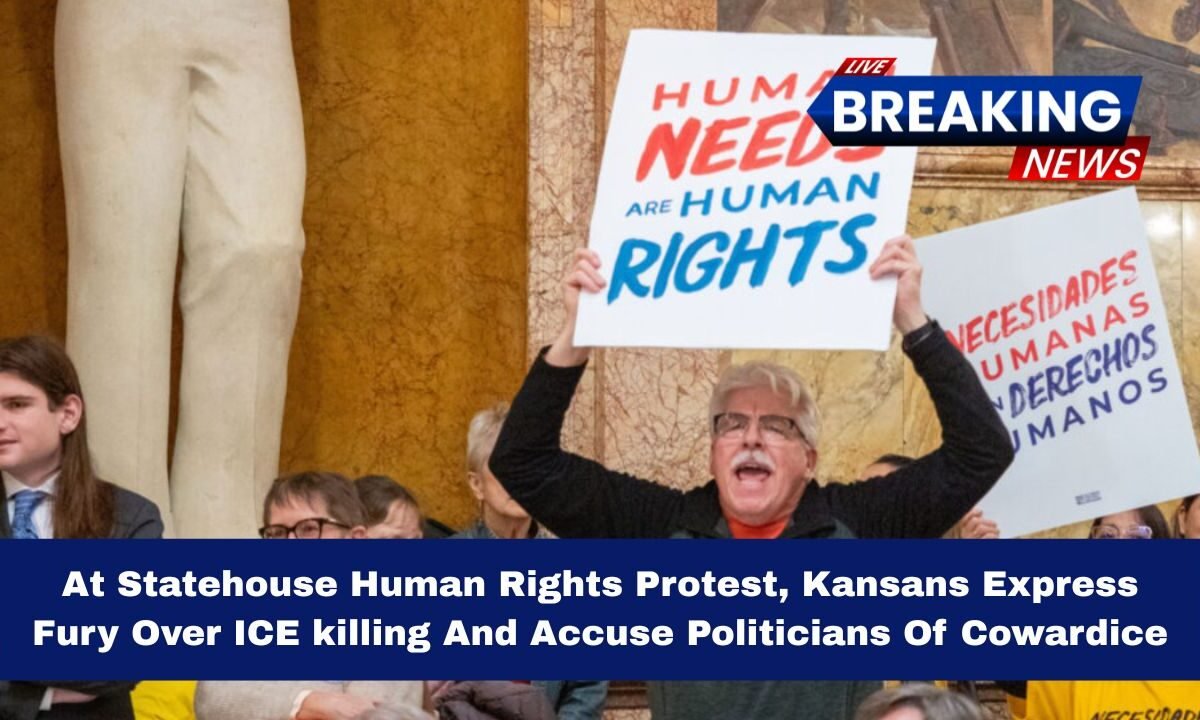At Statehouse Human Rights Protest, Kansans Express Fury Over ICE killing And Accuse Politicians Of Cowardice