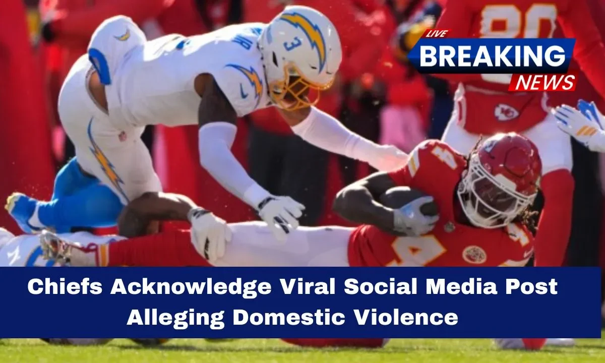 Chiefs Acknowledge Viral Social Media Post Alleging Domestic Violence