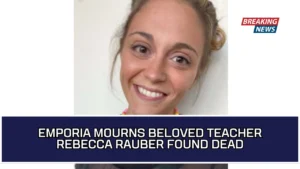 Emporia Mourns Beloved Teacher Rebecca Rauber Found Dead