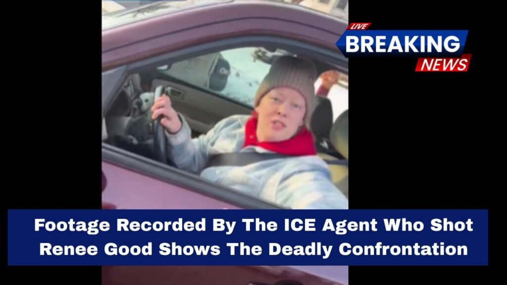 Footage Recorded By The ICE Agent Who Shot Renee Good Shows The Deadly Confrontation