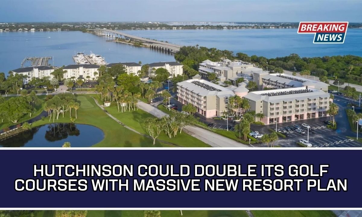 Hutchinson Could Double Its Golf Courses With Massive New Resort Plan
