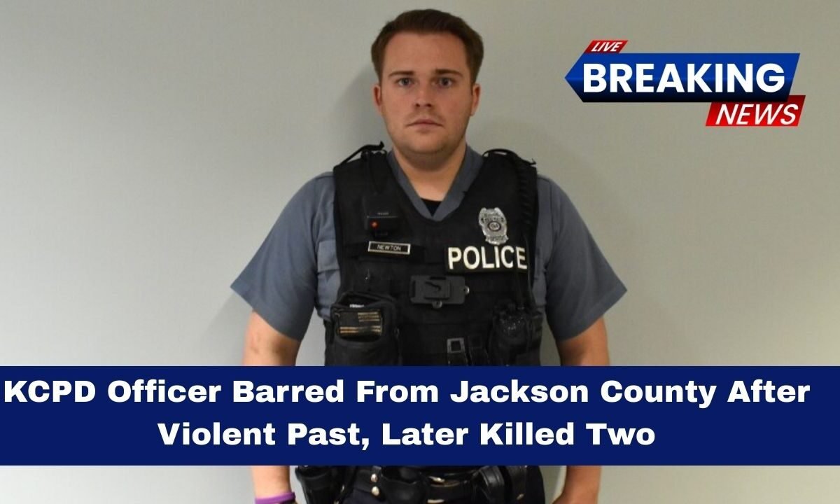 KCPD Officer Barred From Jackson County After Violent Past, Later Killed Two
