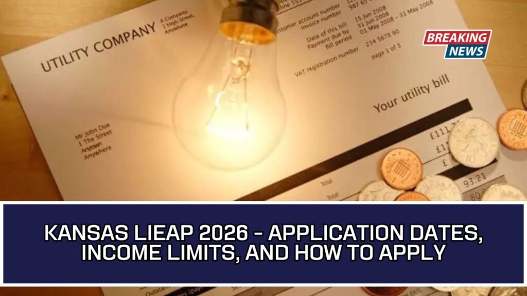 Kansas LIEAP 2026 - Application Dates, Income Limits, And How To Apply