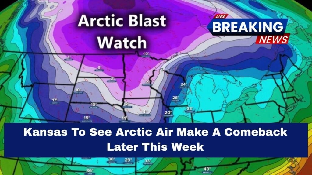 Kansas To See Arctic Air Make A Comeback Later This Week