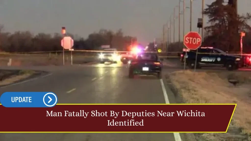 Man Fatally Shot By Deputies Near Wichita Identified