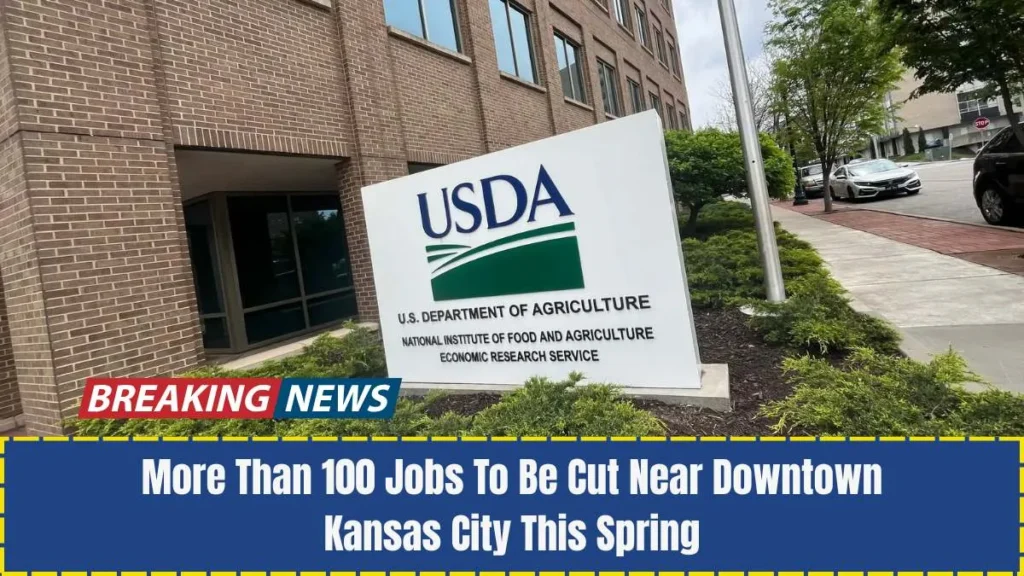 More Than 100 Jobs To Be Cut Near Downtown Kansas City This Spring
