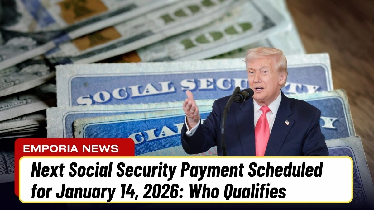 Next Social Security Payment Scheduled for January 14, 2026: Who Qualifies