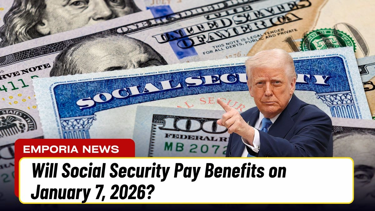 Will Social Security Pay Benefits on January 7, 2026?