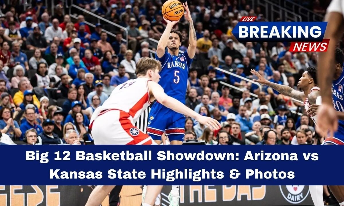 Big 12 Basketball Showdown: Arizona vs Kansas State Highlights & Photos