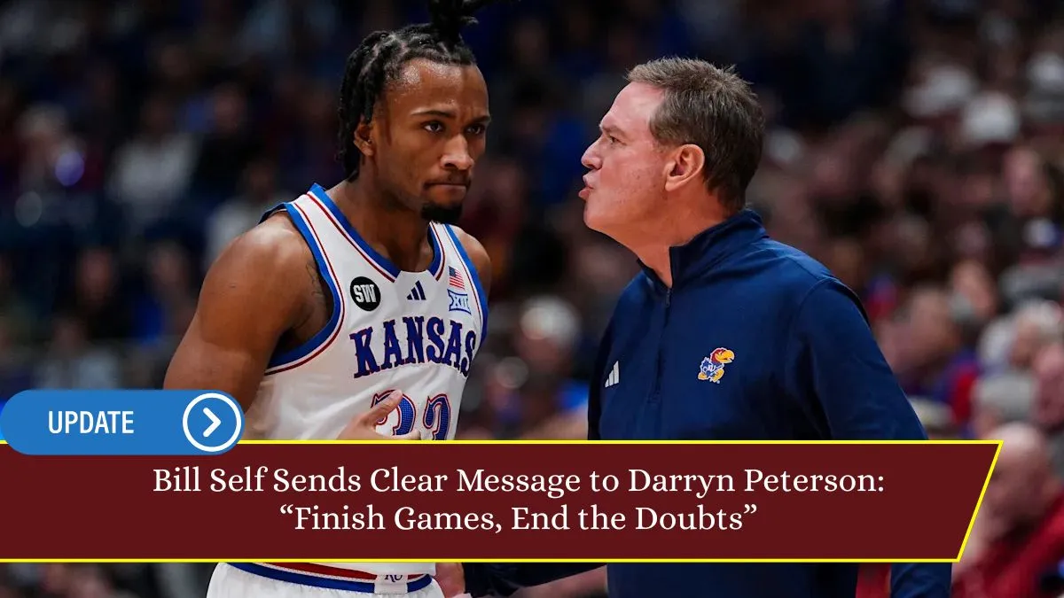 Bill Self Sends Clear Message to Darryn Peterson: “Finish Games, End the Doubts”