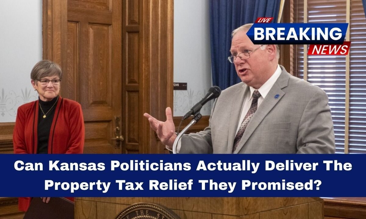 Can Kansas Politicians Actually Deliver The Property Tax Relief They Promised?