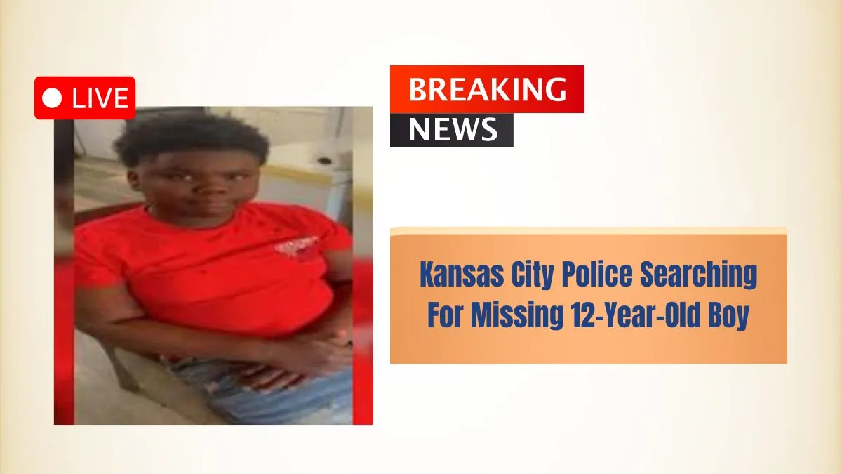 Kansas City Police Searching For Missing 12-Year-Old Boy