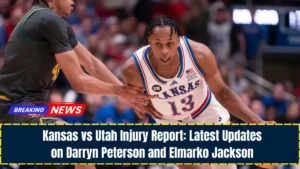 Kansas vs Utah Injury Report: Latest Updates on Darryn Peterson and Elmarko Jackson