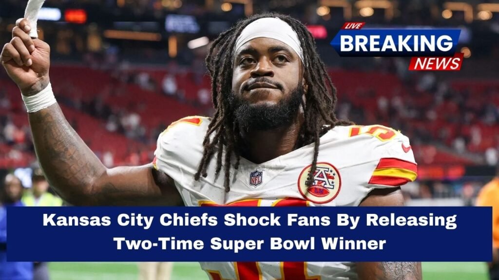 Kansas City Chiefs Shock Fans By Releasing Two-Time Super Bowl Winner
