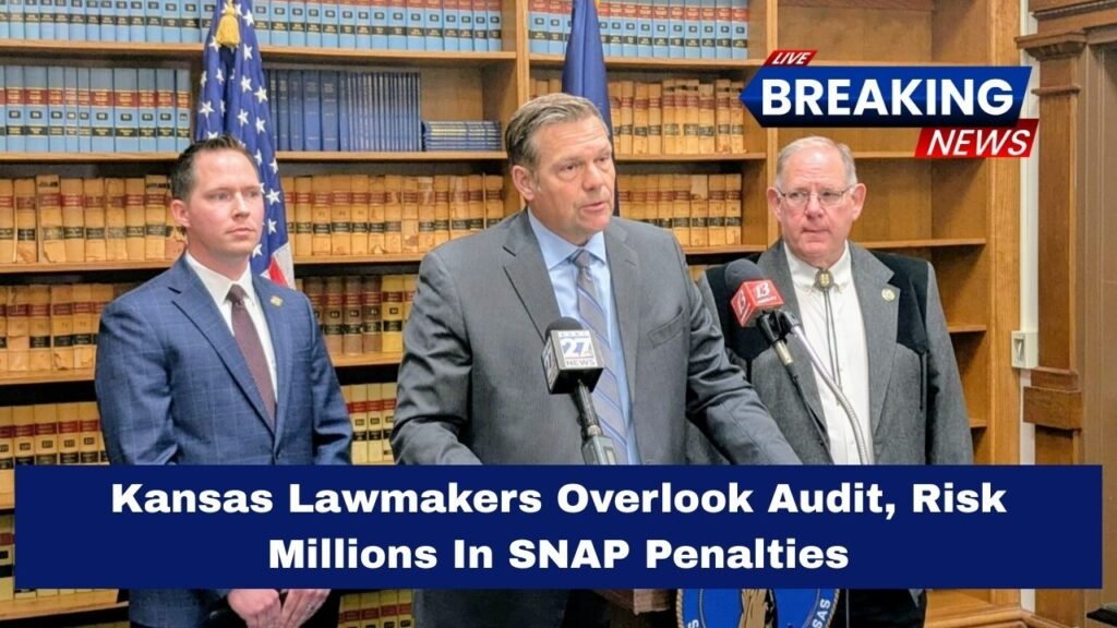 Kansas Lawmakers Overlook Audit, Risk Millions In SNAP Penalties