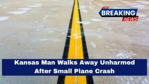 Kansas Man Walks Away Unharmed After Small Plane Crash