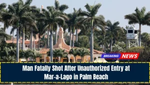 Man Fatally Shot After Unauthorized Entry at Mar-a-Lago in Palm Beach