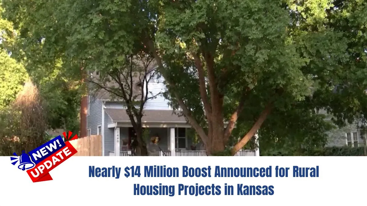 Nearly $14 Million Boost Announced for Rural Housing Projects in Kansas