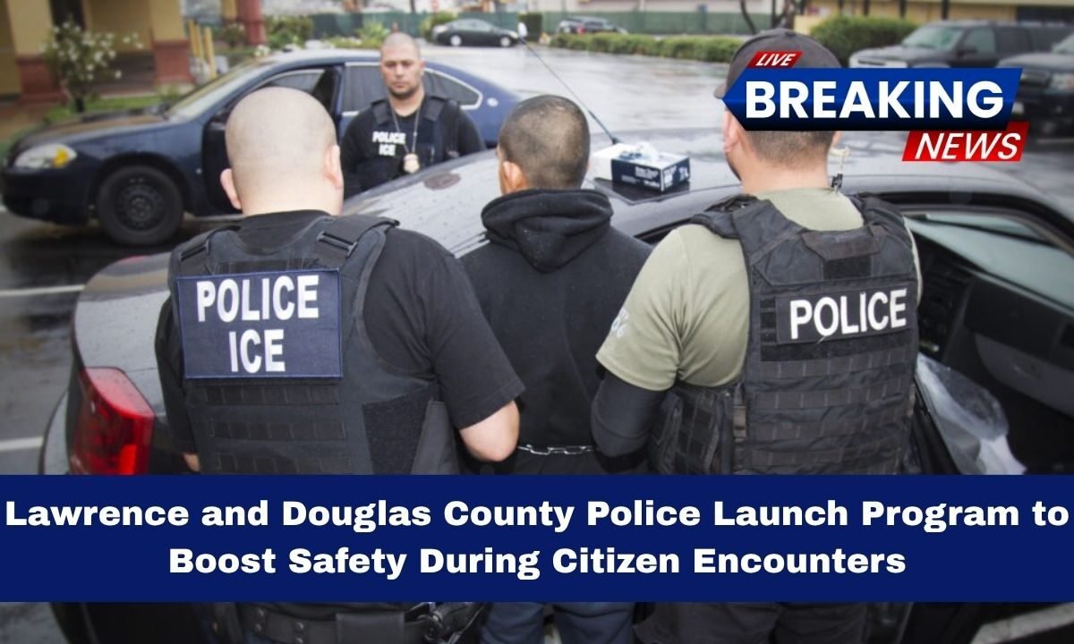 Lawrence and Douglas County Police Launch Program to Boost Safety During Citizen Encounters